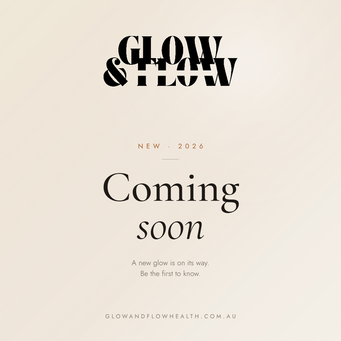 Coming soon — Glow & Flow